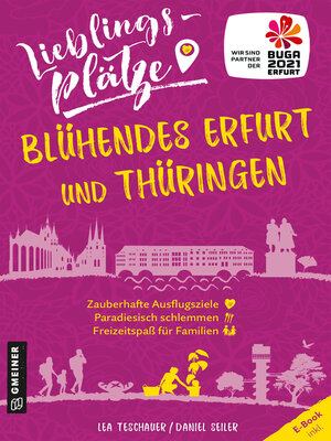 cover image of Lieblingsplätze Blühendes Erfurt und Thüringen